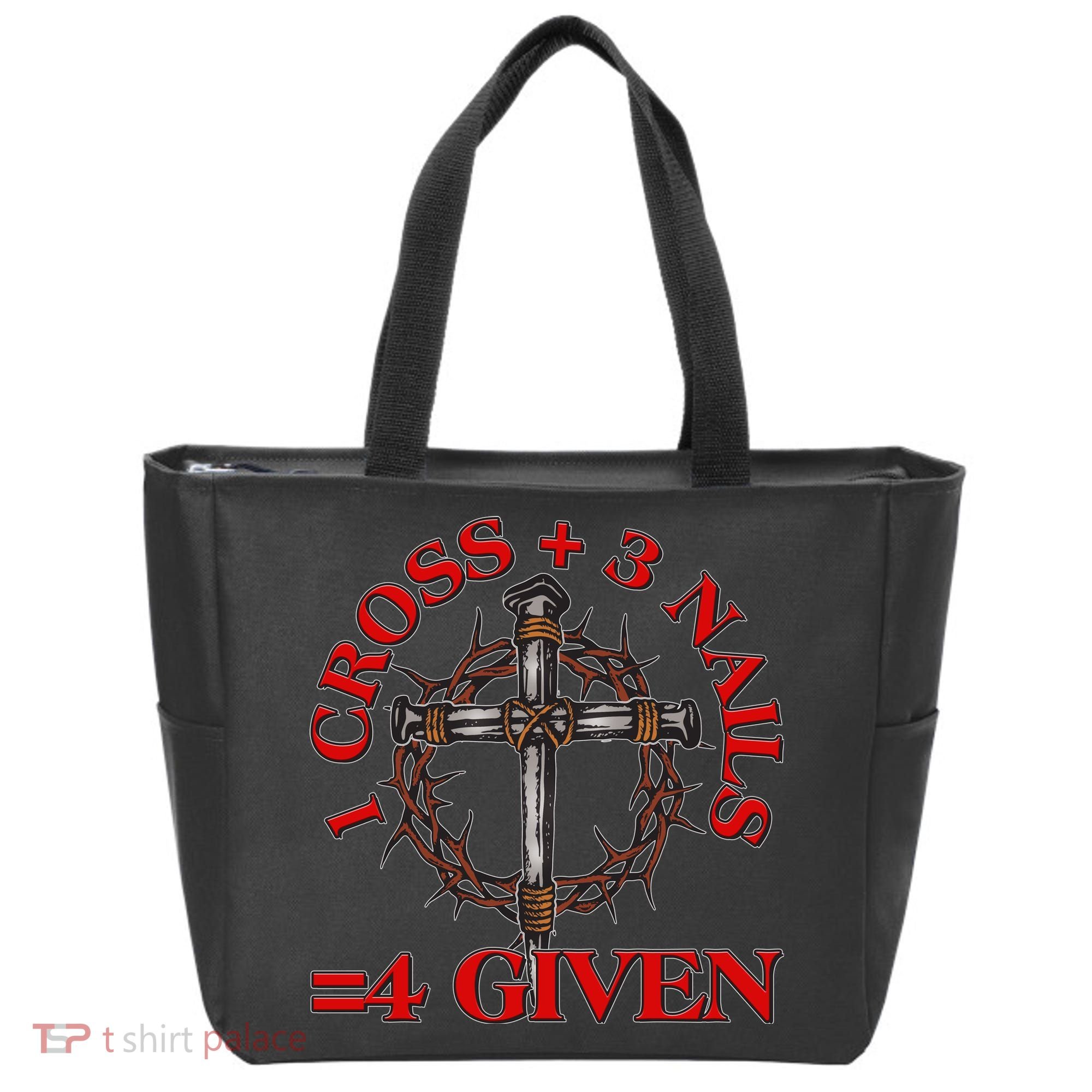 1 Cross 3 Nails 4 Giving Crucifixion Tote Bag