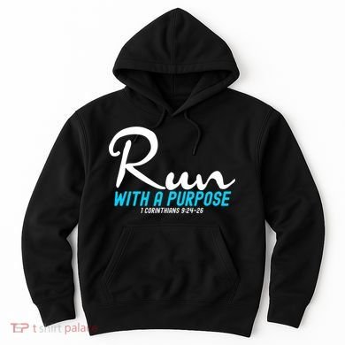 1 Corinthians 924 26 Run With A Purpose Hoodie