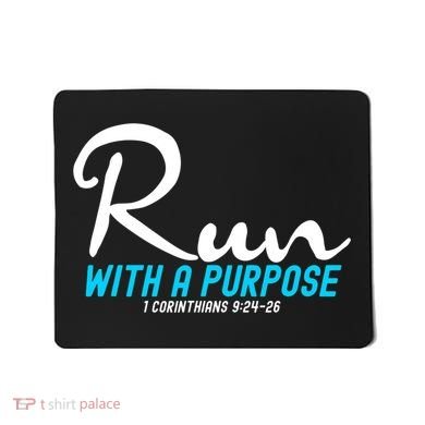 1 Corinthians 924 26 Run With A Purpose Mousepad