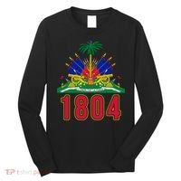 1804 Cute Haiti Year Of Independence Gift Great Gift Long Sleeve Shirt thumb 0