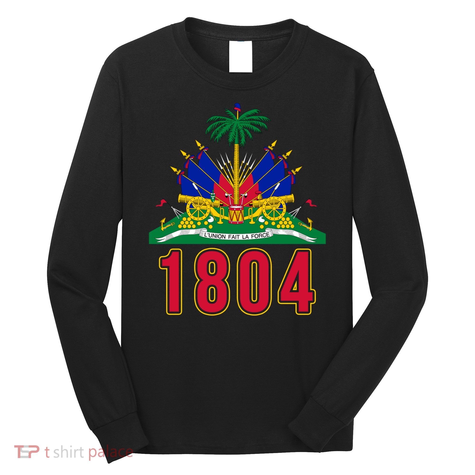 1804 Cute Haiti Year Of Independence Gift Great Gift Long Sleeve Shirt