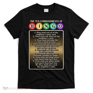 10 Commandments Of Bingo Bingo Player T-Shirt