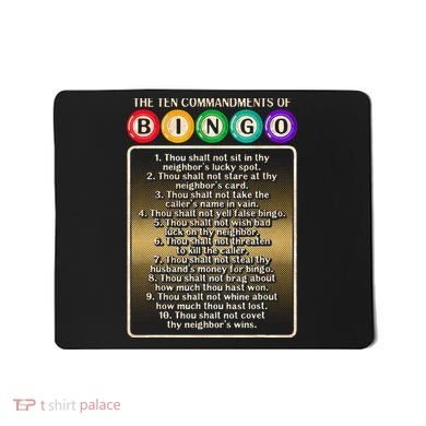 10 Commandments Of Bingo Bingo Player Mousepad