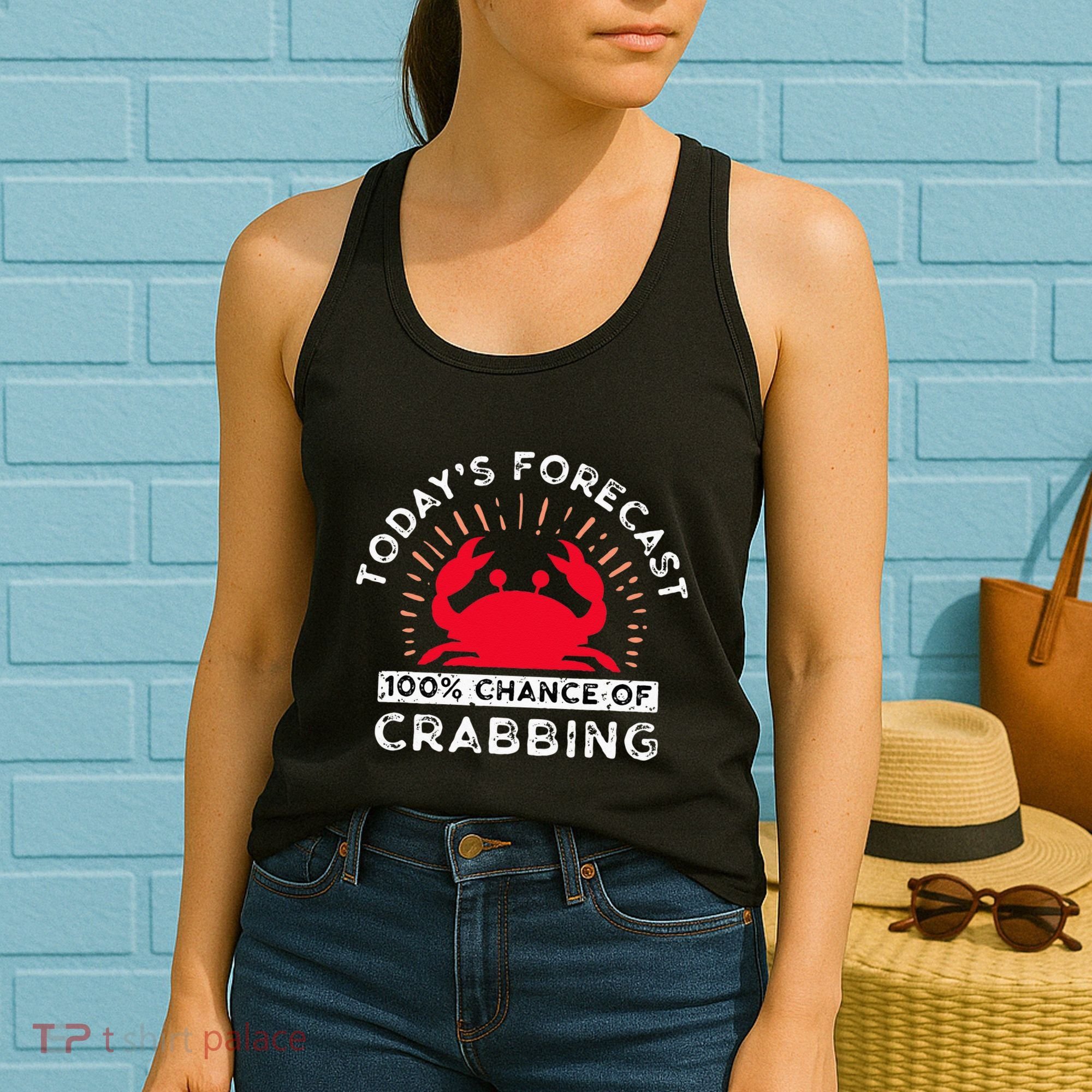100 Chance Of Crabbing Crab Hunter Crab Eater Seafood Women's Tank Top