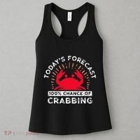 100 Chance Of Crabbing Crab Hunter Crab Eater Seafood Women's Tank Top thumb 3