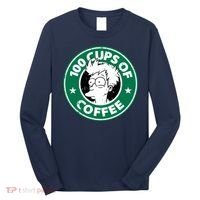 100 Cups Of Coffee Long Sleeve Shirt thumb 0