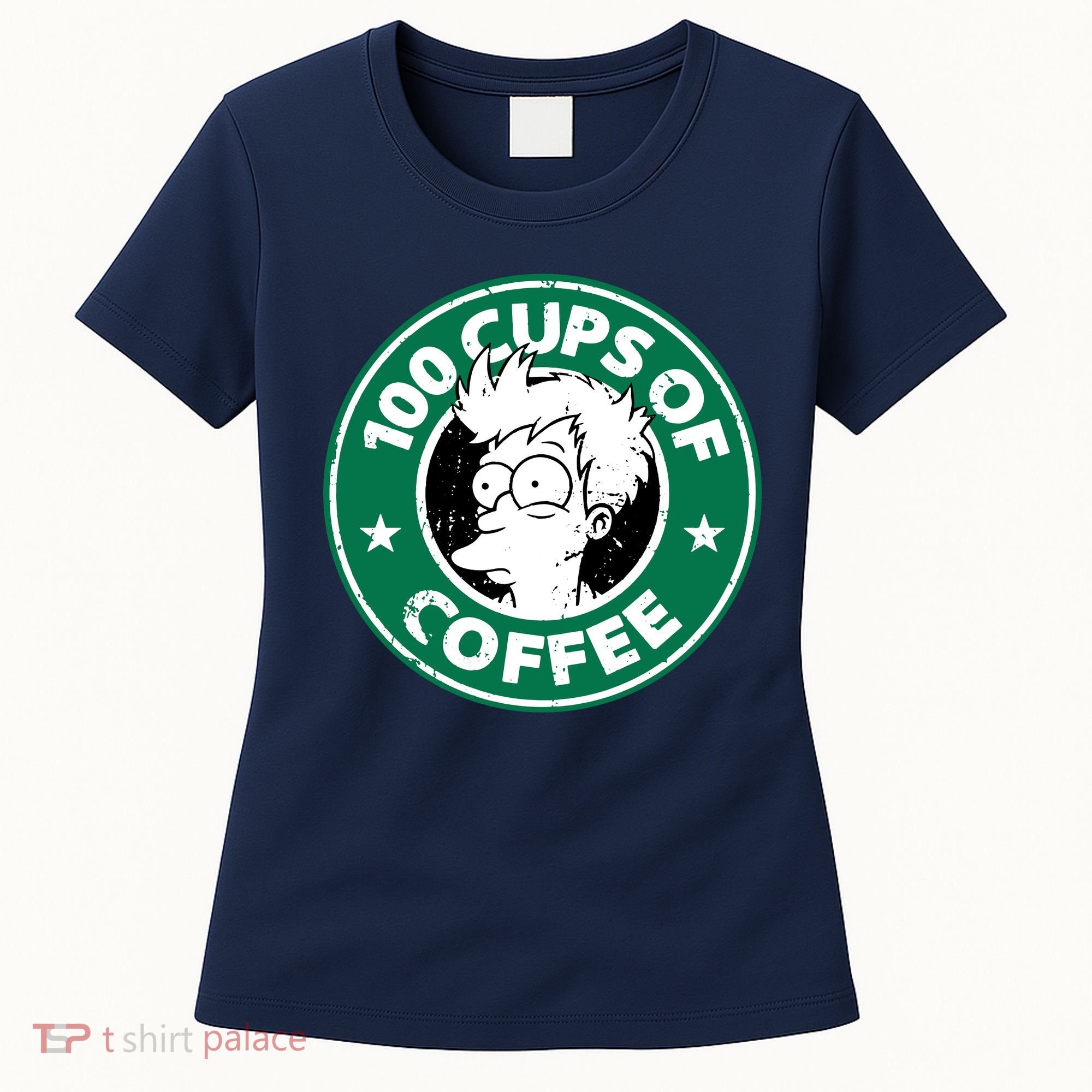 100 Cups Of Coffee Women's T-Shirt