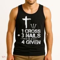 1 Cross Plus 3 Nails Equal 4 Given Christian Faith Cross Tank Top thumb 3