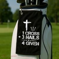 1 Cross Plus 3 Nails Equal 4 Given Christian Faith Cross Golf Towel thumb 2