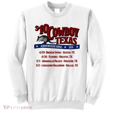 $10 Cowboy Release Charley Crockett Sweatshirt