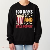 100 Days And Still Poppin 100th Day Of School Funny Women's Sweatshirt thumb 0