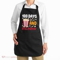100 Days And Still Poppin 100th Day Of School Funny Apron thumb 2