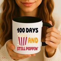 100 Days And Still Poppin 100th Day Of School Funny Coffee Mug thumb 3