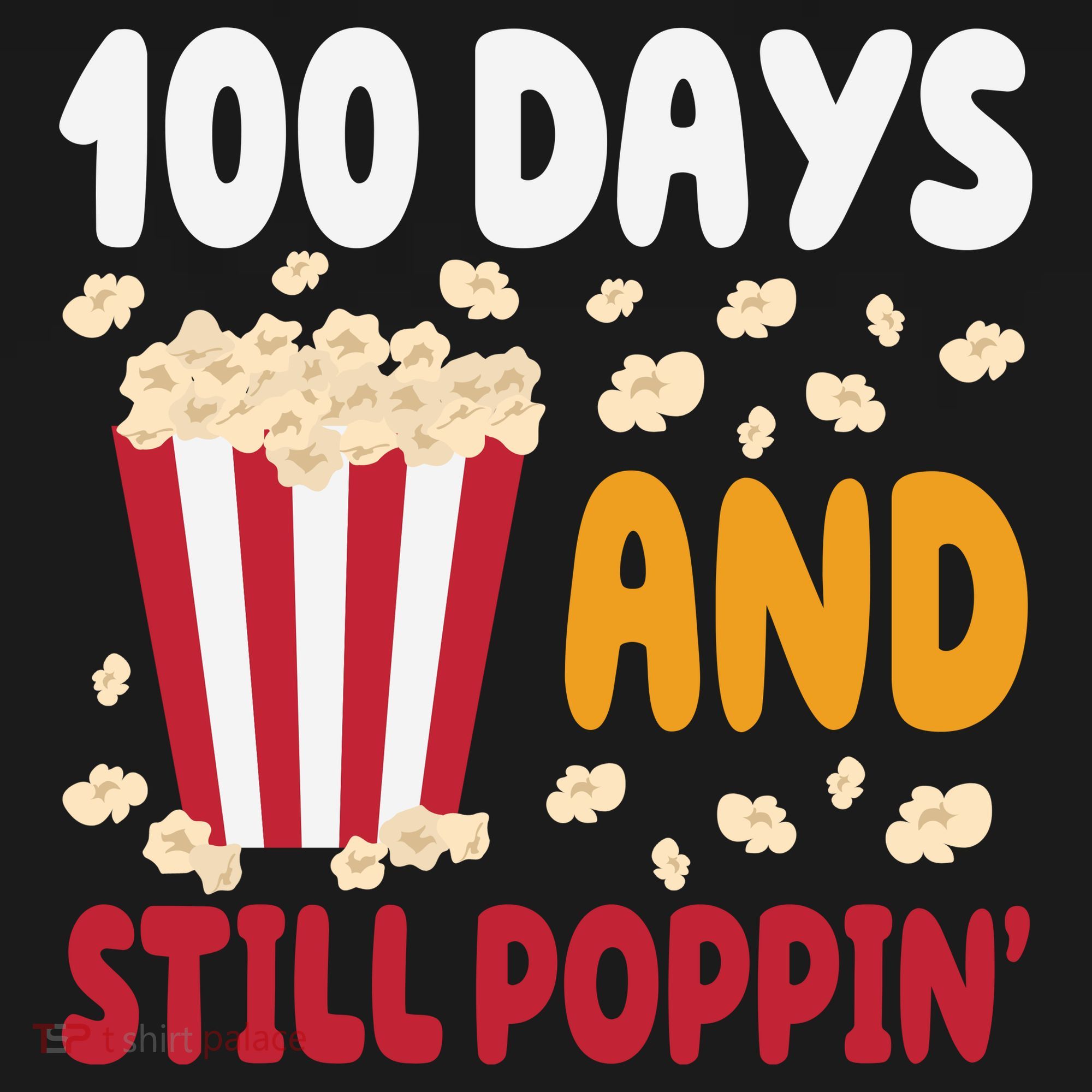 100 Days And Still Poppin 100th Day Of School Funny Women's Hoodie
