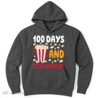 100 Days And Still Poppin 100th Day Of School Funny Hoodie thumb 0