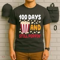 100 Days And Still Poppin 100th Day Of School Funny T-Shirt thumb 6
