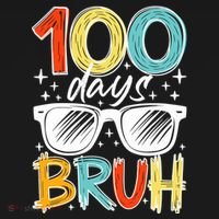 100 Days Bruh Funny 100th Day Of School Long Sleeve Shirt thumb 2