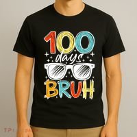 100 Days Bruh Funny 100th Day Of School T-Shirt thumb 3