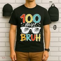 100 Days Bruh Funny 100th Day Of School T-Shirt thumb 6