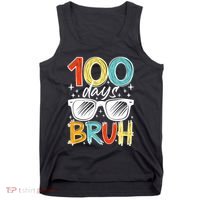 100 Days Bruh Funny 100th Day Of School Tank Top thumb 0