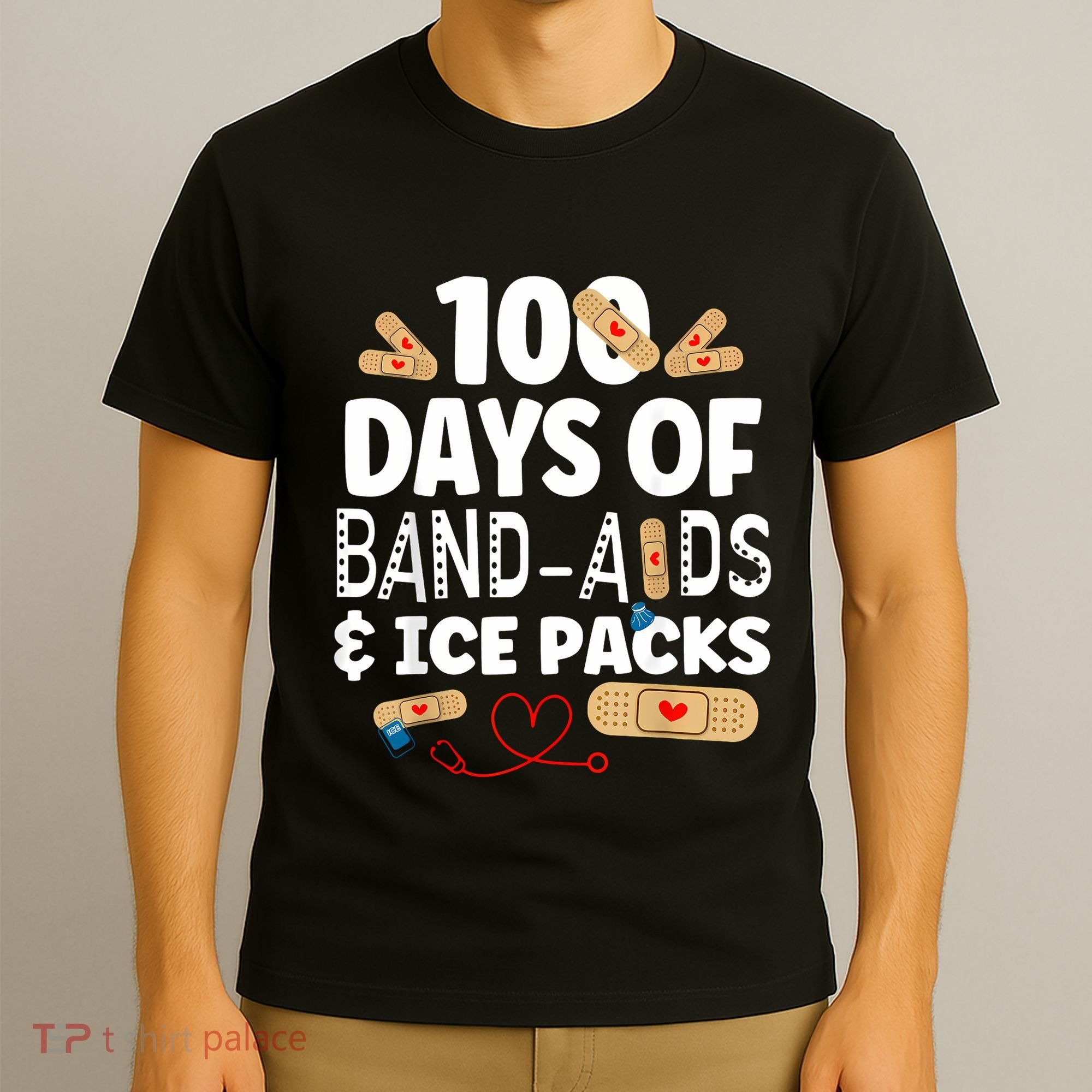 100 Days Band Aids & Ice Packs Nurse 100 Days Of School T-Shirt