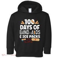 100 Days Band Aids & Ice Packs Nurse 100 Days Of School Toddler Hoodie thumb 0