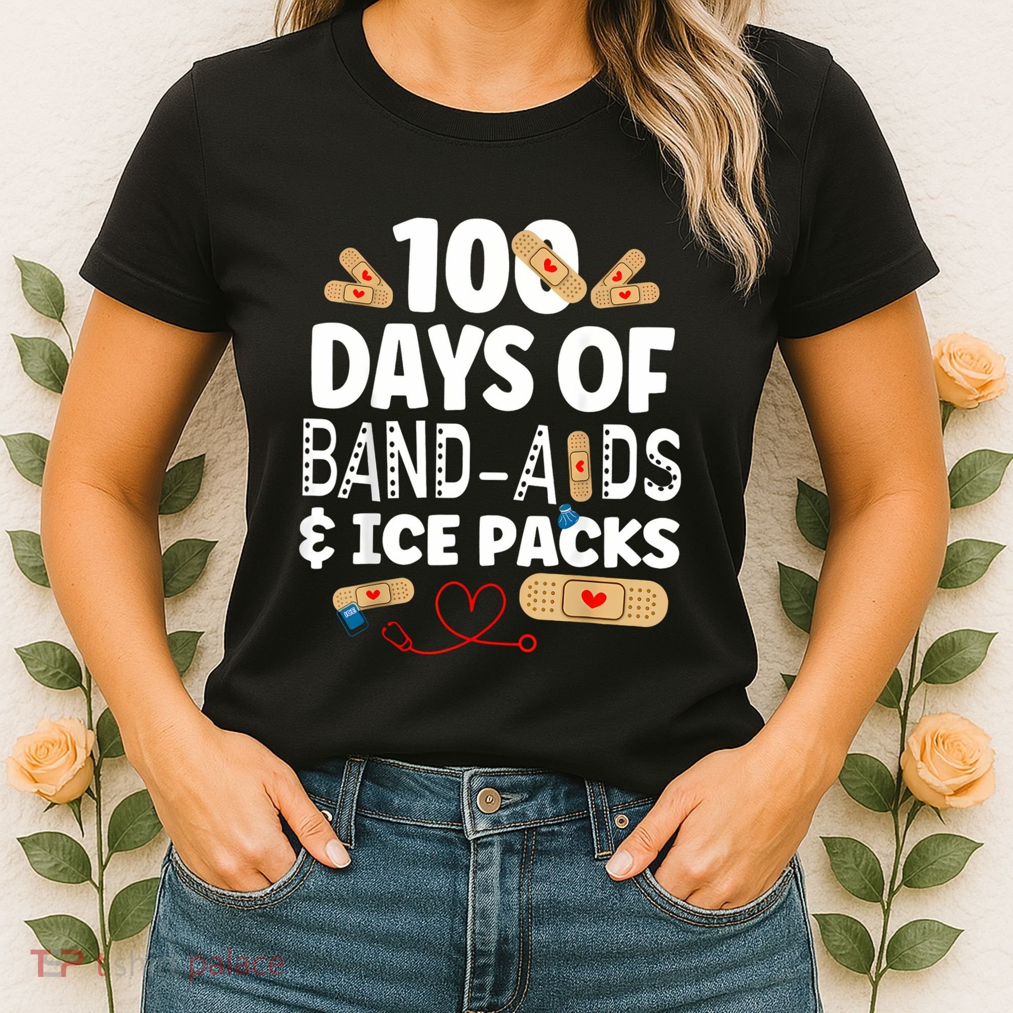 100 Days Band Aids & Ice Packs Nurse 100 Days Of School Women's T-Shirt