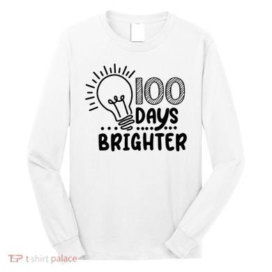 100 Days Brighter Funny Back To School Long Sleeve Shirt