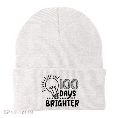 100 Days Brighter Funny Back To School Beanie