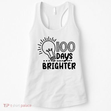 100 Days Brighter Funny Back To School Women's Tank Top