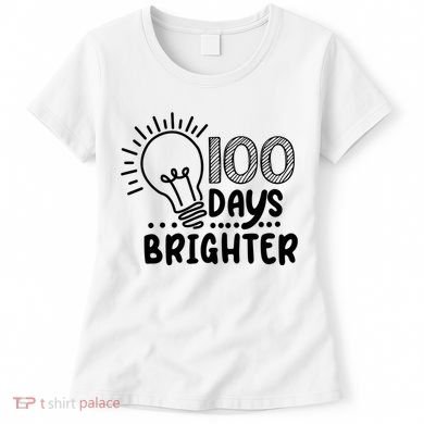 100 Days Brighter Funny Back To School Women's T-Shirt