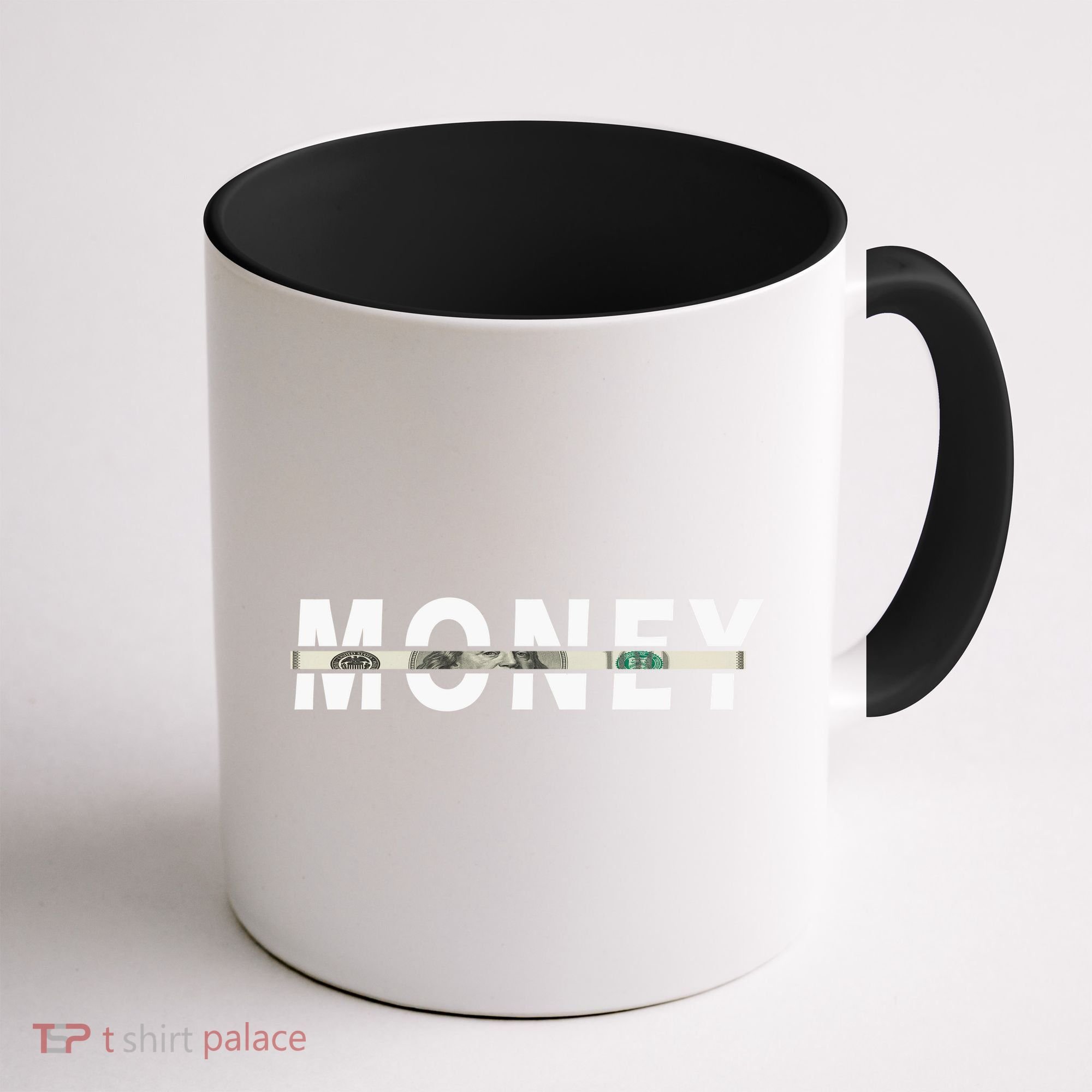 100 Dollar , Funny Money Coffee Mug