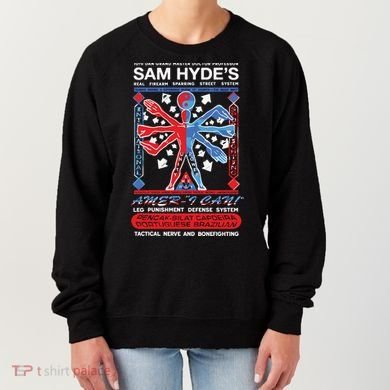 10th Dan Grand Master Doctor Professor Sam Hyde’s Women's Sweatshirt