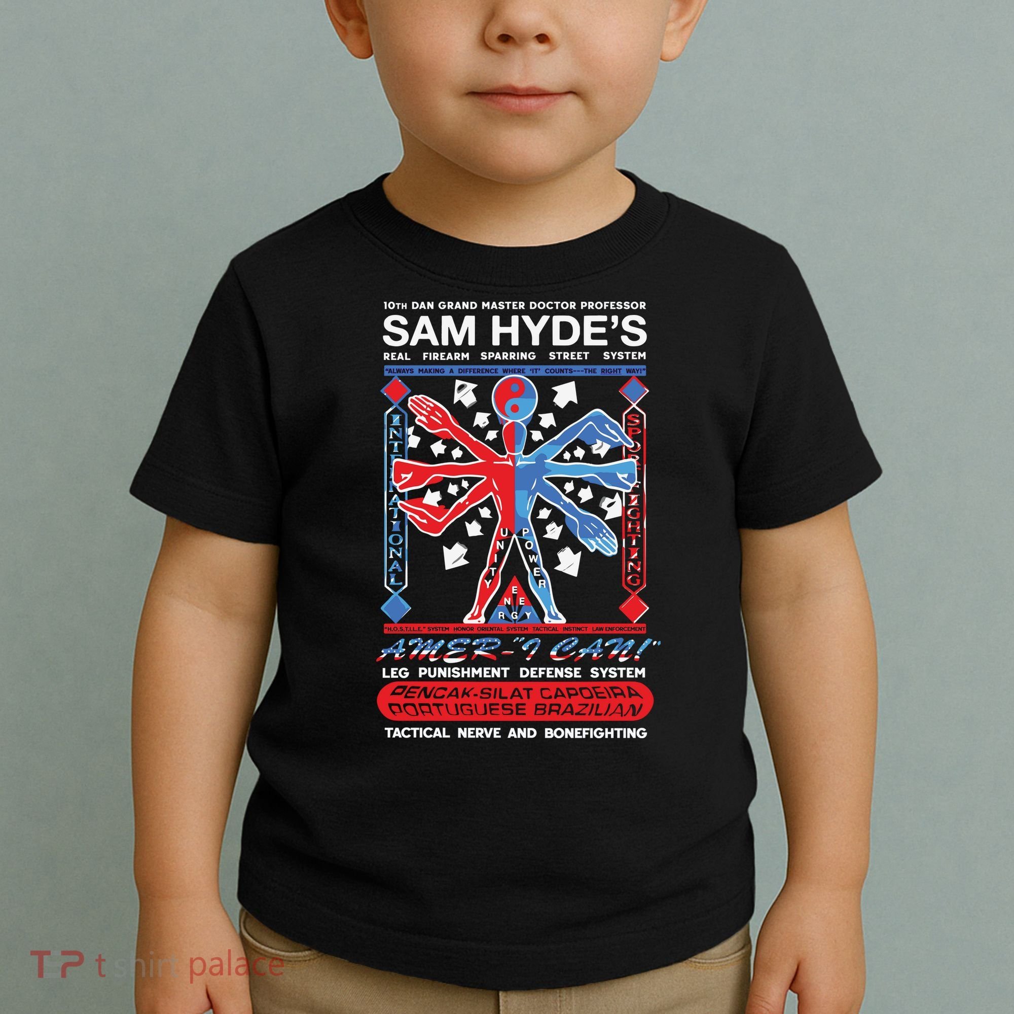 10th Dan Grand Master Doctor Professor Sam Hyde’s Toddler T-Shirt