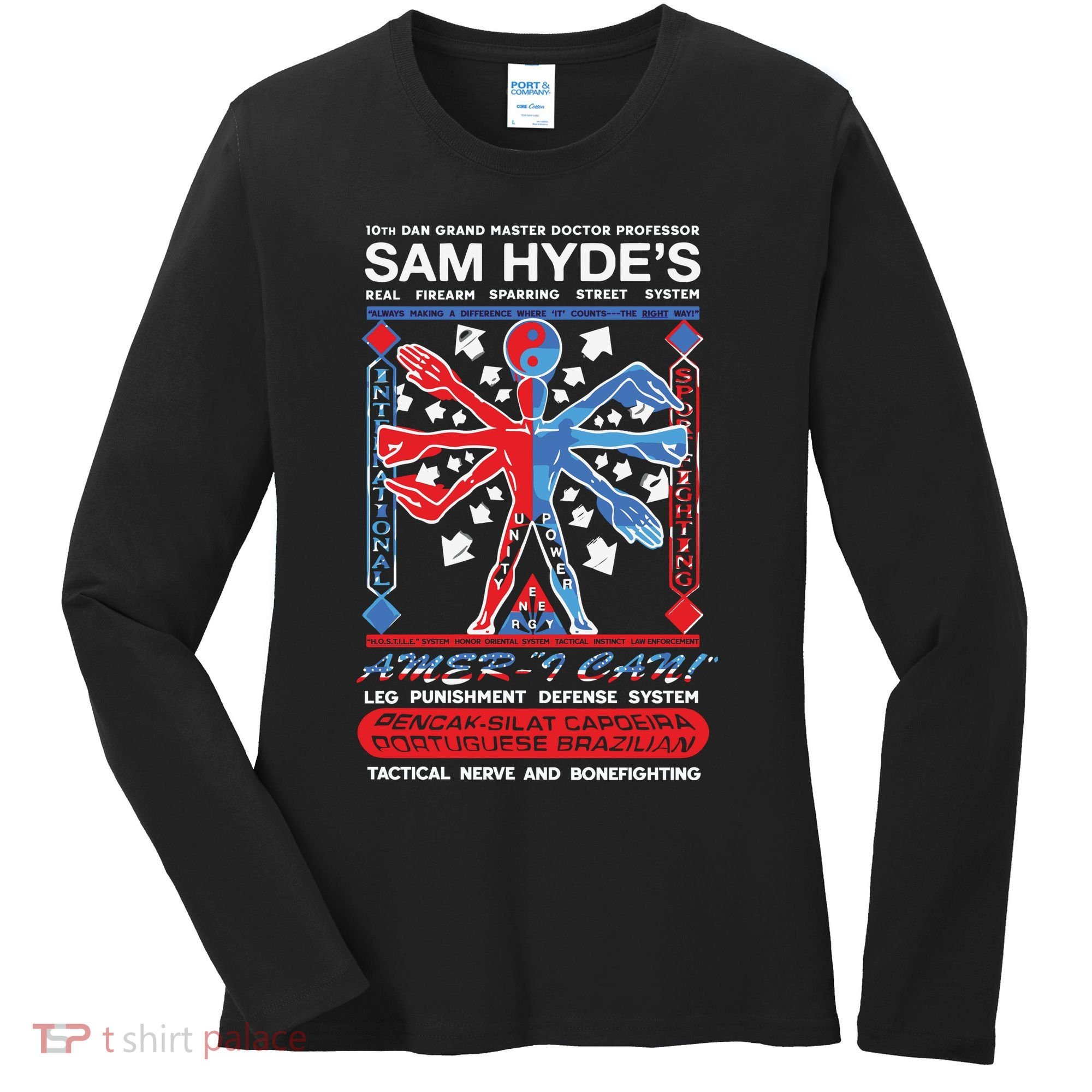 10th Dan Grand Master Doctor Professor Sam Hyde’s Women's Long Sleeve Shirt
