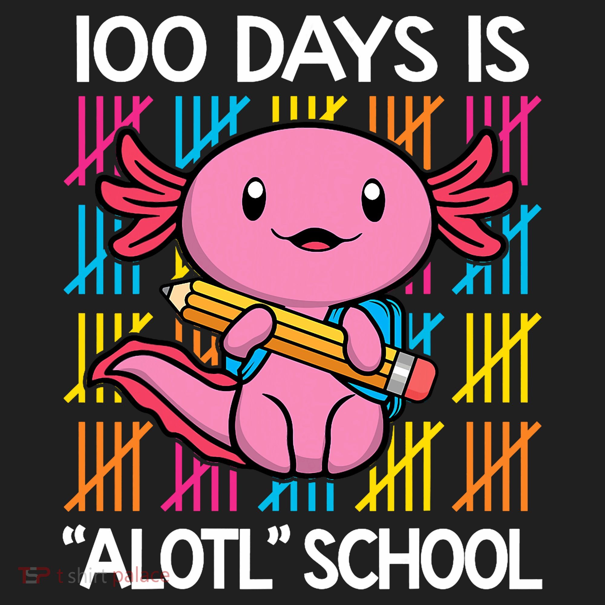100 Days Is Alotl School Funny 100th Day Of School Axolotl Women's Sweatshirt