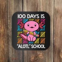 100 Days Is Alotl School Funny 100th Day Of School Axolotl Coaster thumb 0