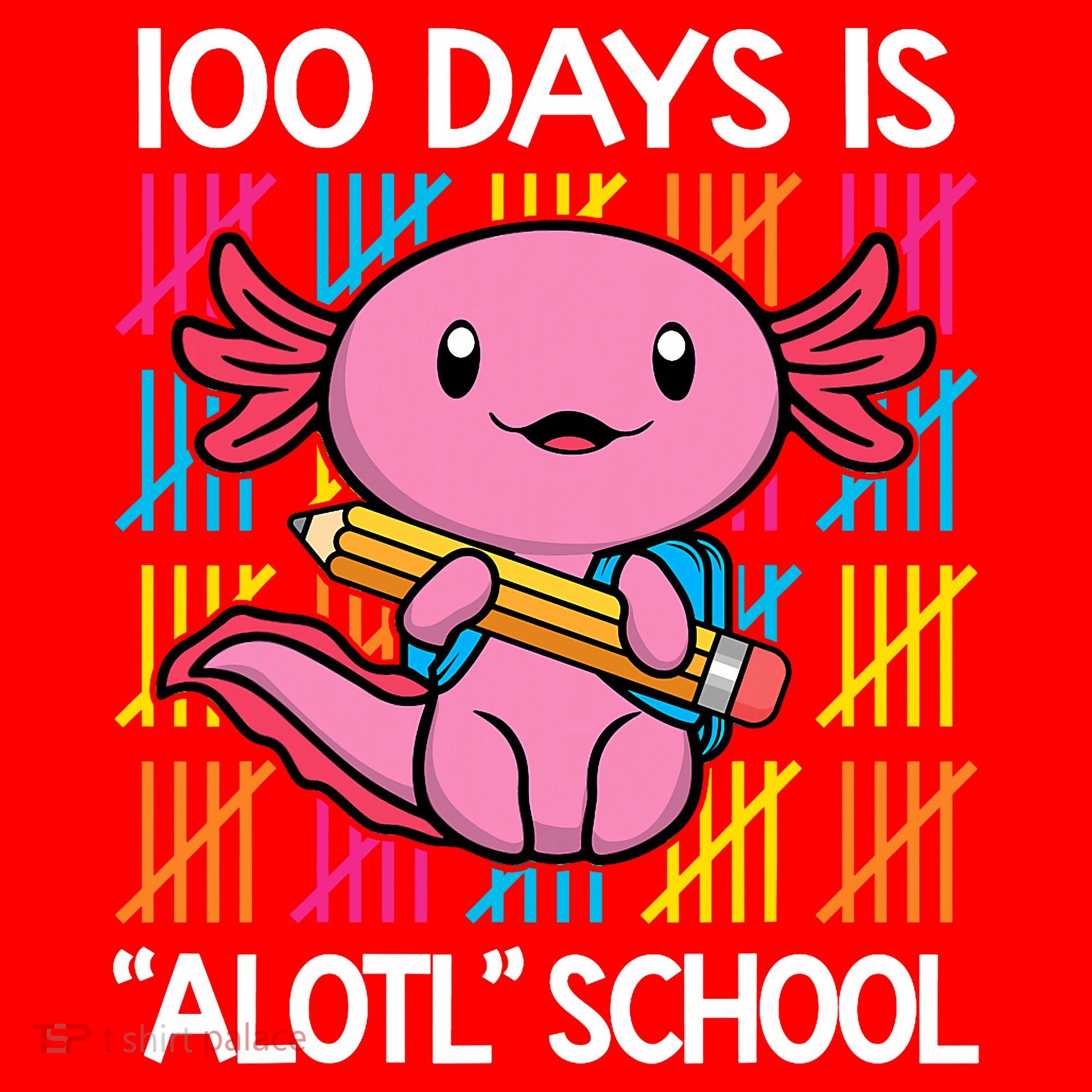 100 Days Is Alotl School Funny 100th Day Of School Axolotl Santa Hat