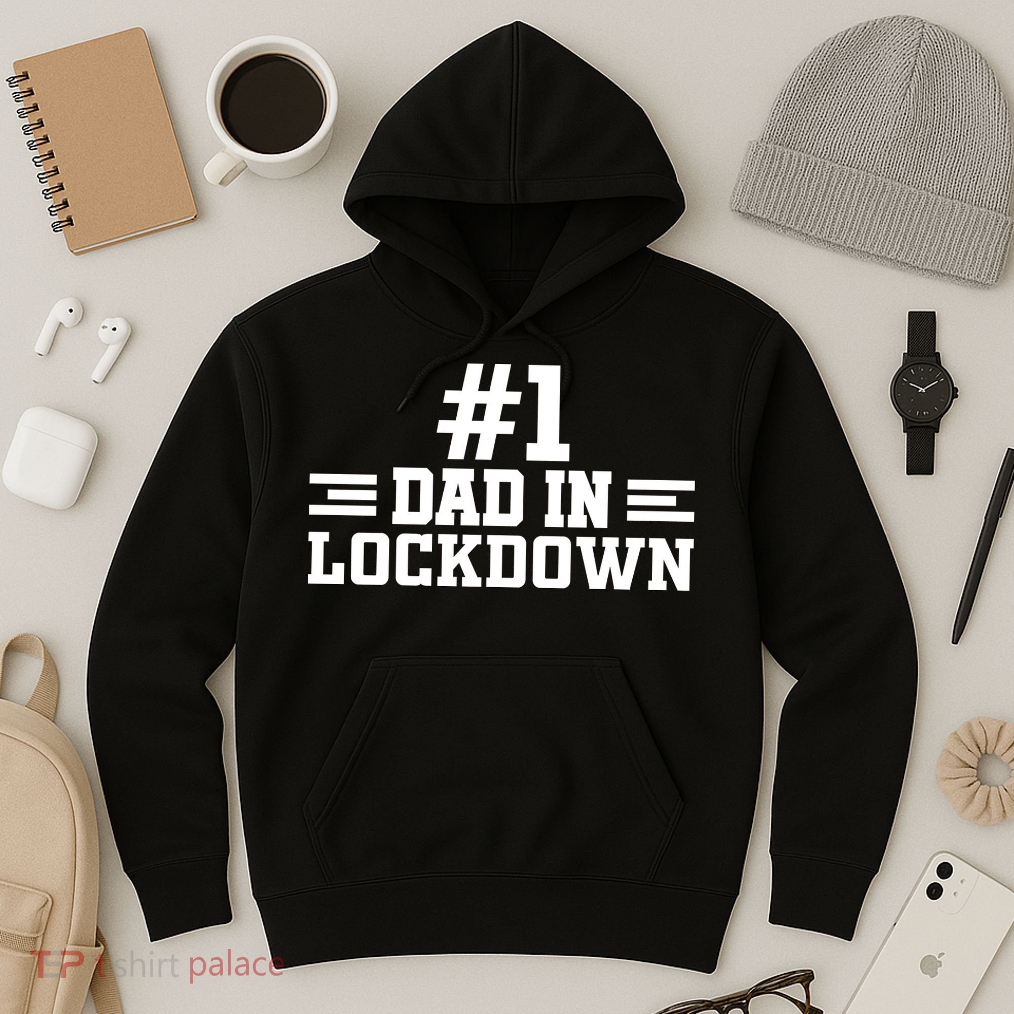 #1 Dad In Lockdown Hoodie
