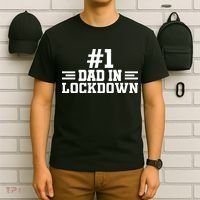 #1 Dad In Lockdown T-Shirt thumb 6