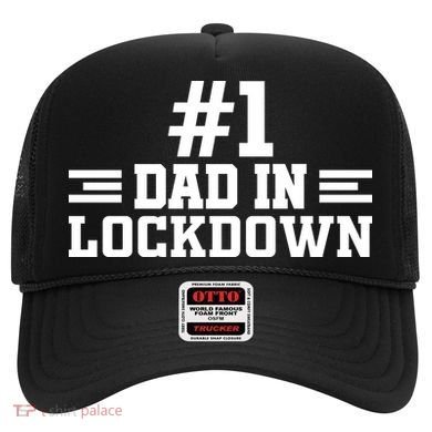 #1 Dad In Lockdown Hat