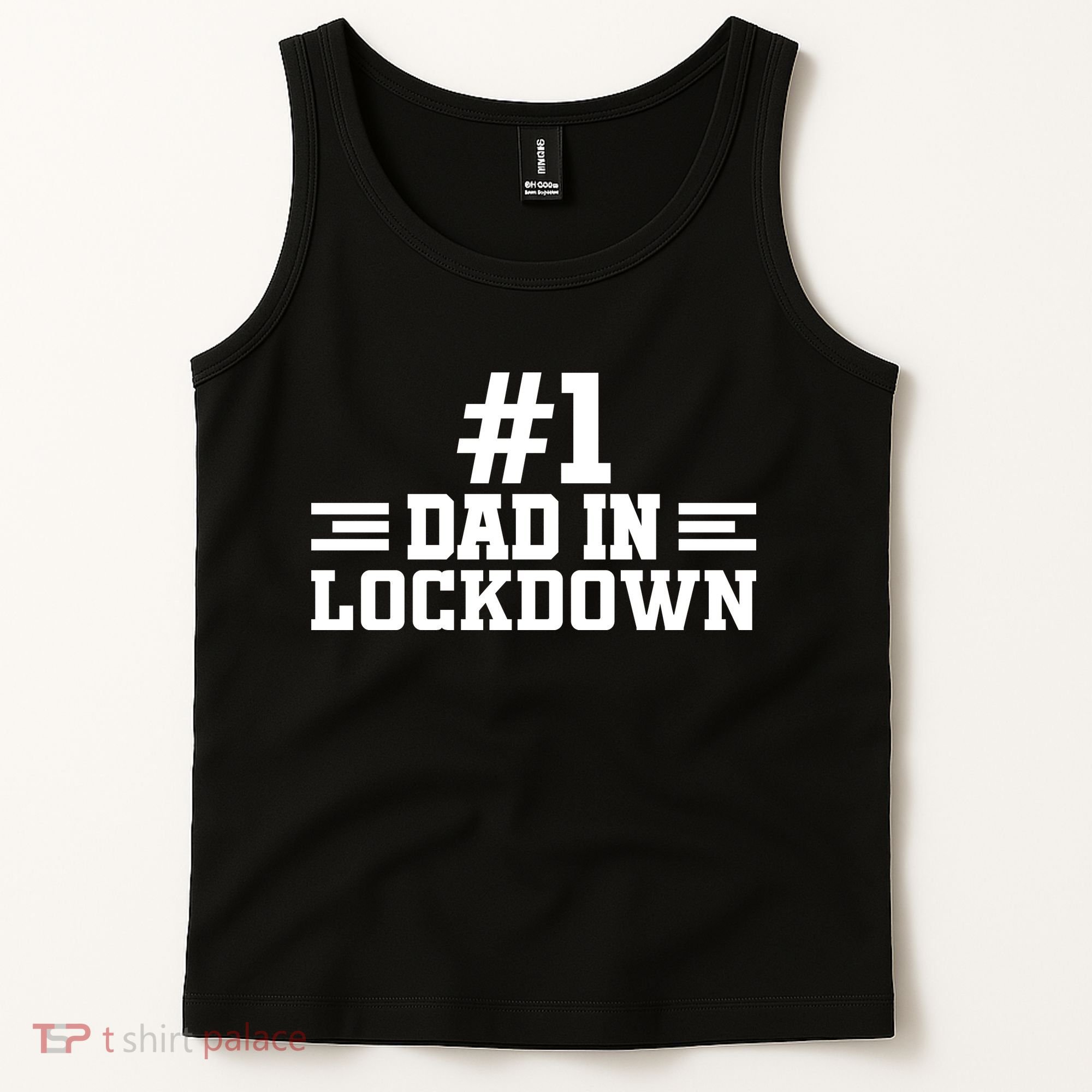#1 Dad In Lockdown Tank Top