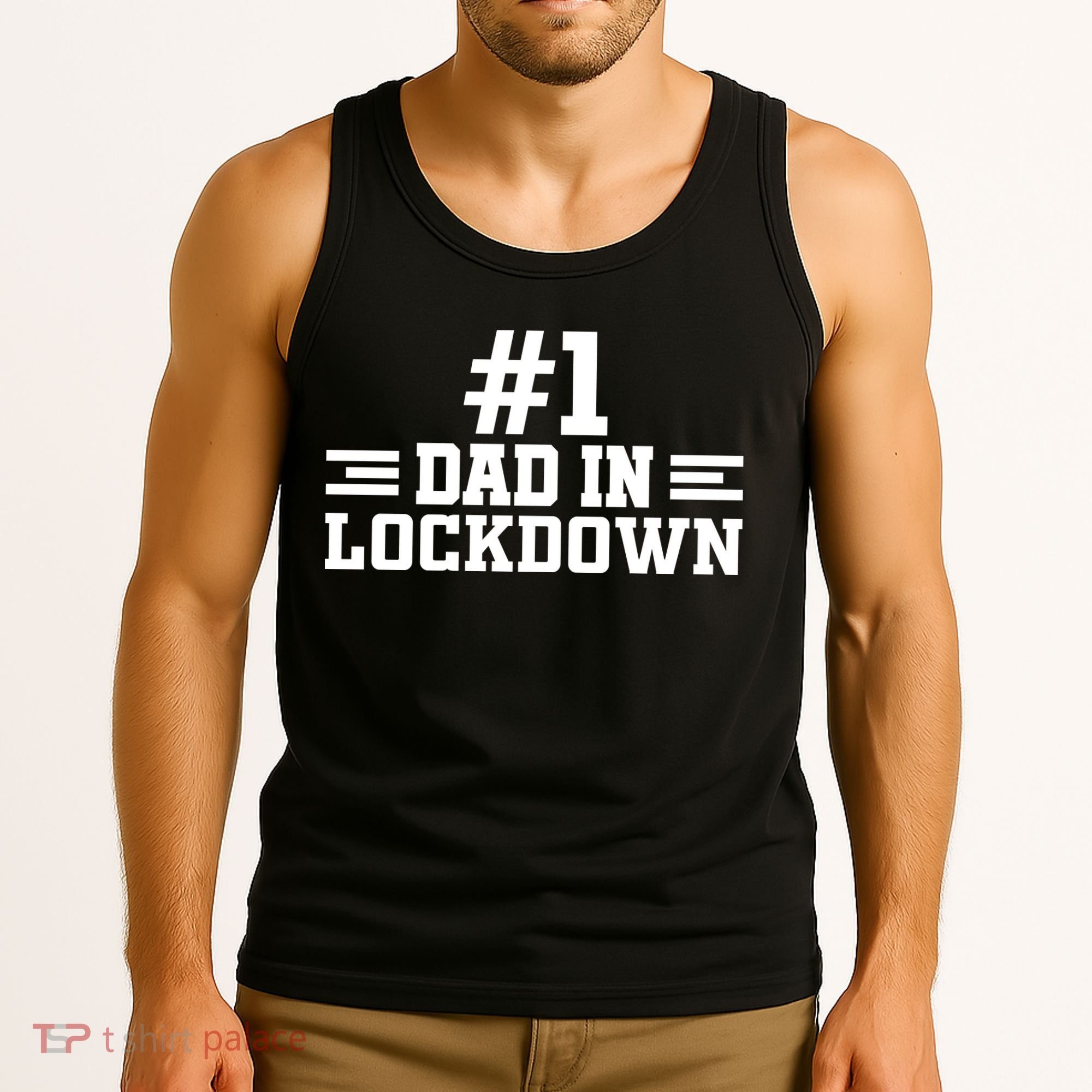 #1 Dad In Lockdown Tank Top