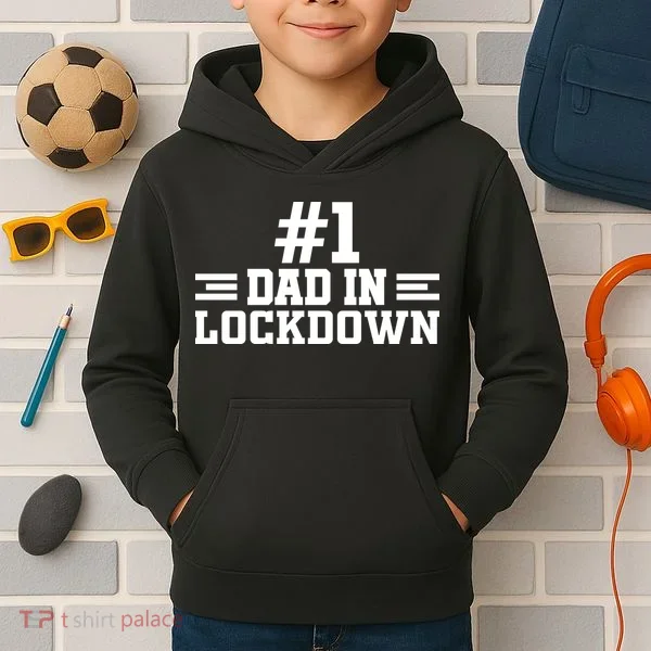 #1 Dad In Lockdown Kids Hoodie