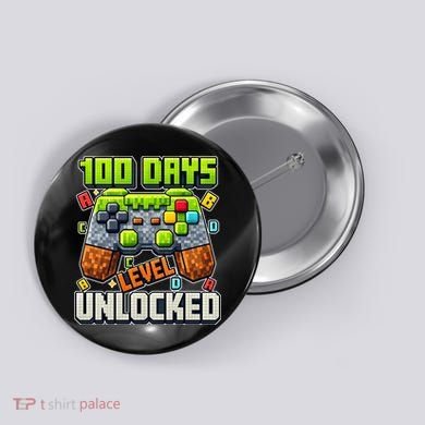 100 Days Level Unlocked Gaming 100th Day Of School Button