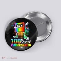 100 Days Of Kindergarten School Teacher 100th Day Pop Button thumb 0