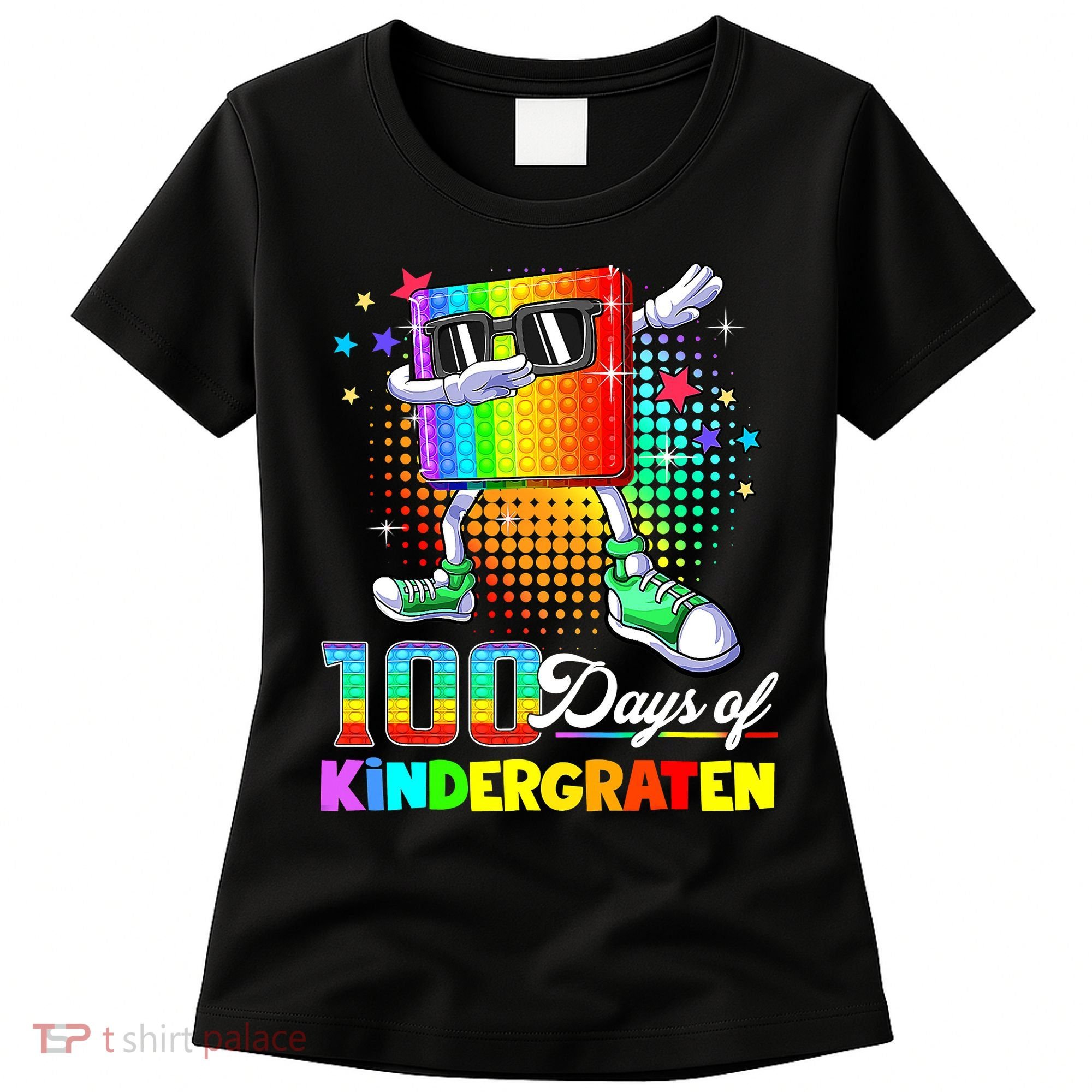 100 Days Of Kindergarten School Teacher 100th Day Pop Women's T-Shirt
