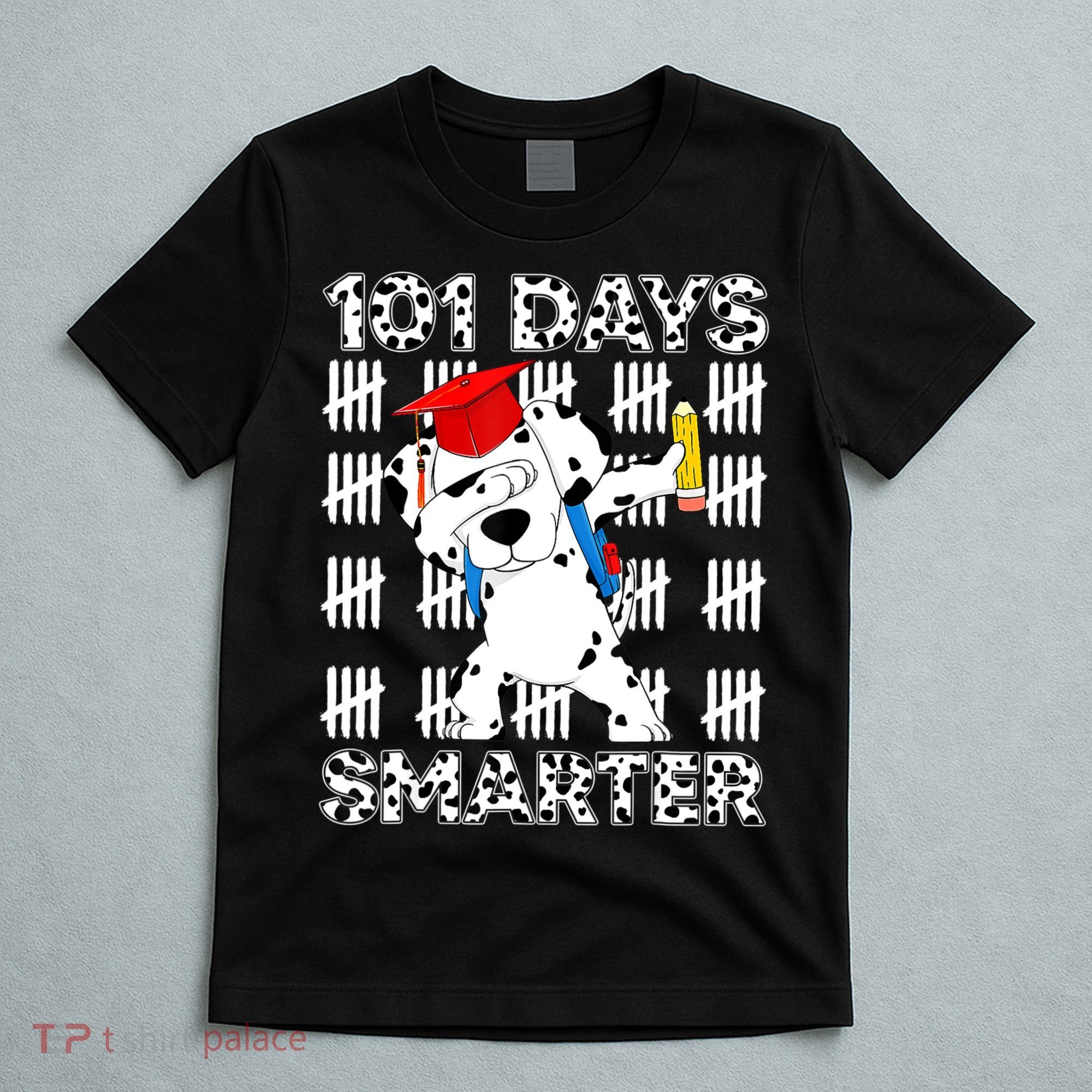 101 Days Of School Dalmatian Dog 100 Days Smarter Teacher T-Shirt