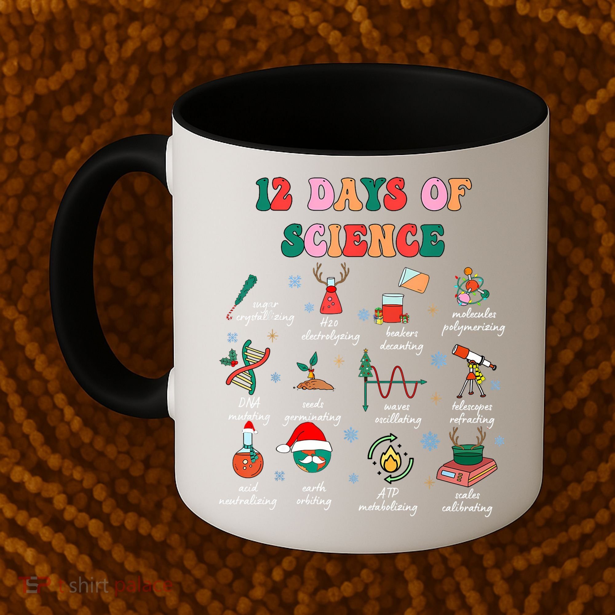 12 Days Of Science Scientist Teacher Christmas Science Xmas Coffee Mug