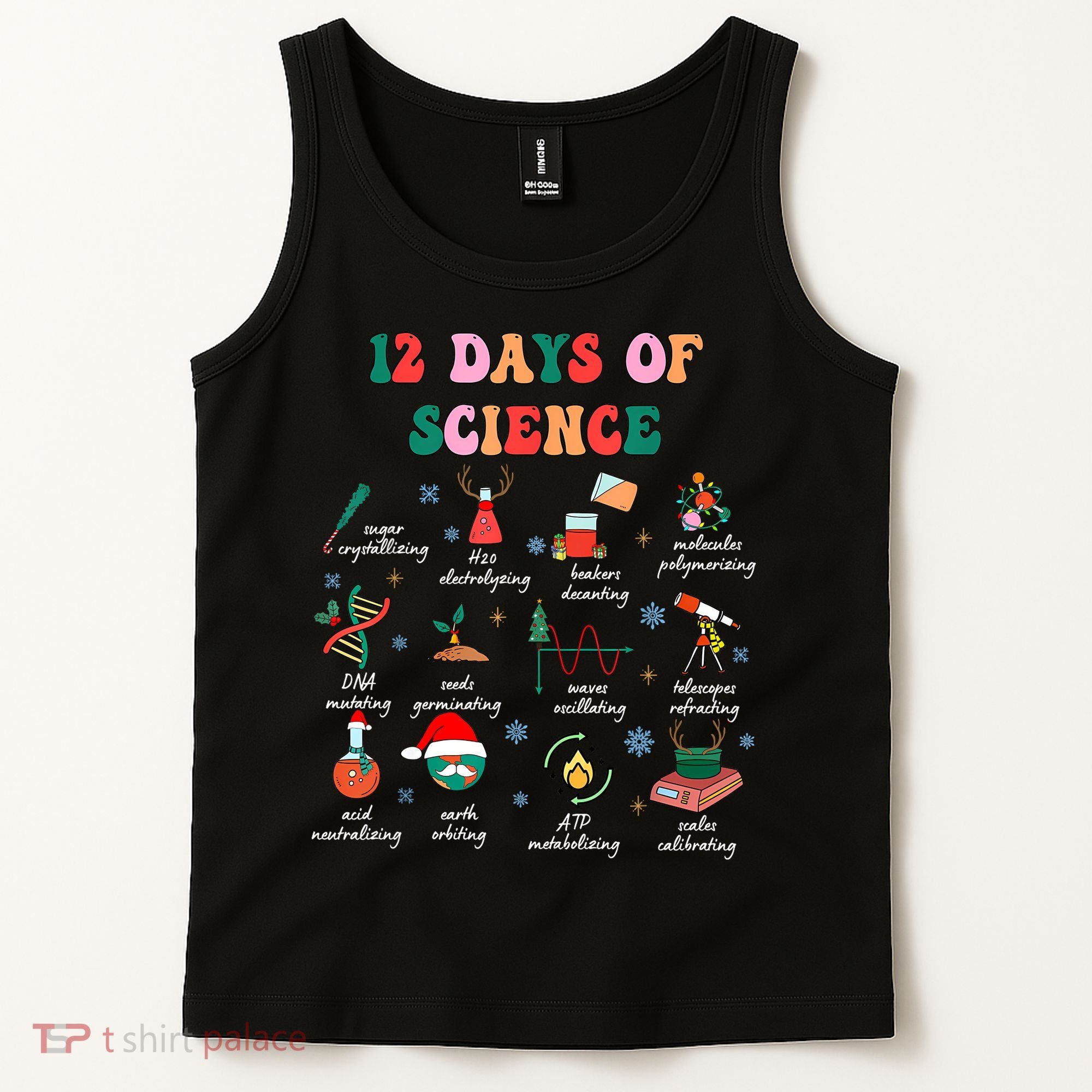 12 Days Of Science Scientist Teacher Christmas Science Xmas Tank Top
